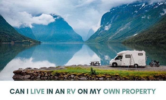 can i live in an rv on my own property