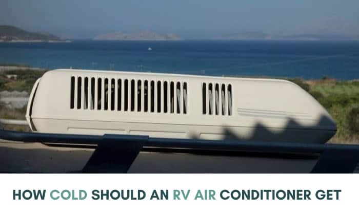 how cold should an rv air conditioner get