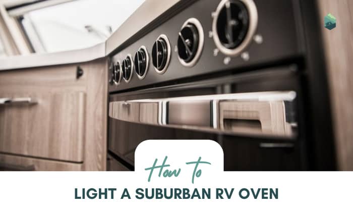 how to light a suburban rv oven