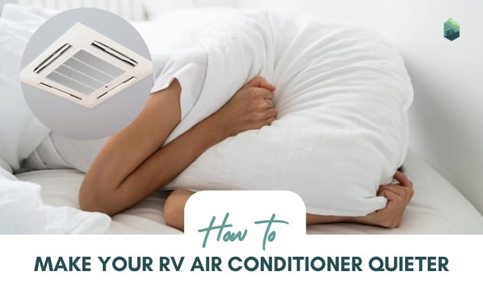how to make your rv air conditioner quieter