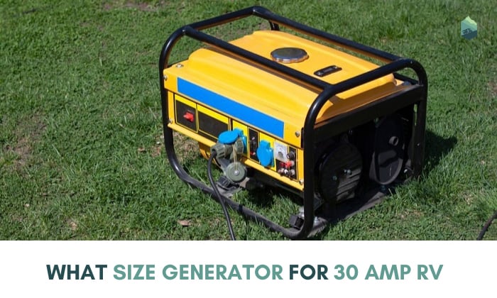 what size generator for 30 amp rv