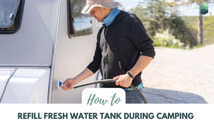 how to refill fresh water tank during camping