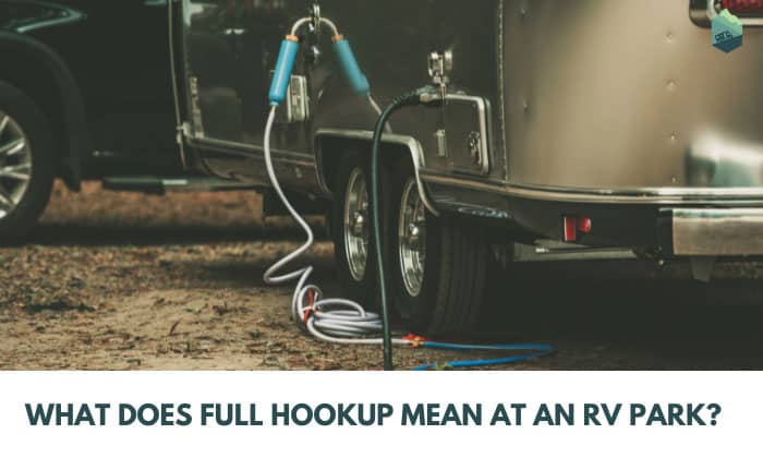 what does full hookup mean at an rv park