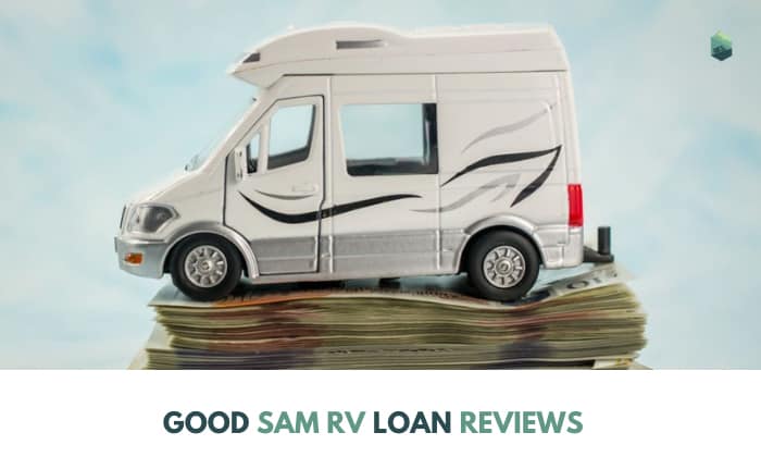 Good Sam Rv Loan Reviews