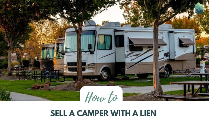 how to sell a camper with a lien