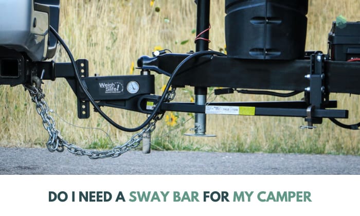 do i need a sway bar for my camper