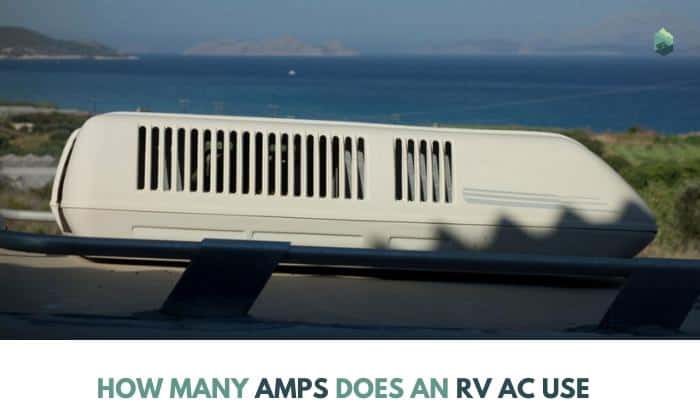 how many amps does an rv ac use