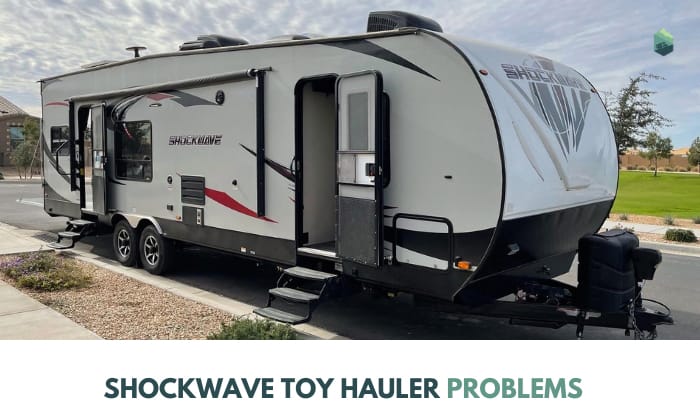 Shockwave Toy Hauler Problems Solutions