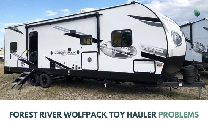 forest river wolfpack toy hauler problems